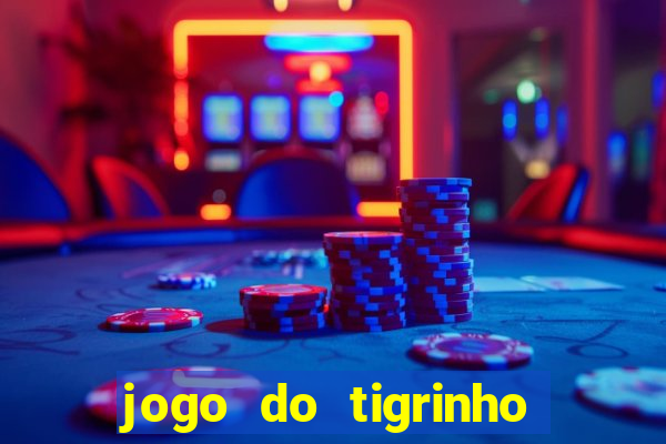 jogo do tigrinho apk dinheiro infinito